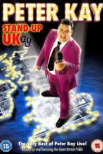 Watch Peter Kay Stand Up UKay 9movies