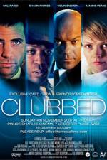 Watch Clubbed 9movies