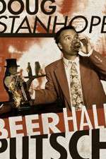 Watch Doug Stanhope Beer Hall Putsch 9movies