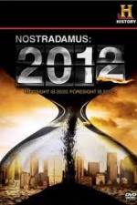 Watch History Channel - Nostradamus 2012 9movies