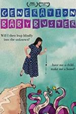 Watch Generation Baby Buster 9movies