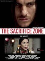 Watch The Sacrifice Zone (The Activist) 9movies