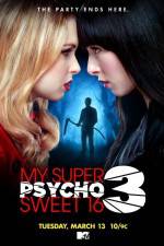 Watch My Super Psycho Sweet 16 Part 3 9movies