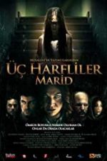 Watch 3 harfliler: Marid 9movies