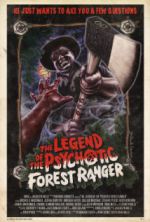 Watch The Legend of the Psychotic Forest Ranger 9movies