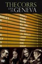 Watch The Corrs: Live in Geneva 9movies