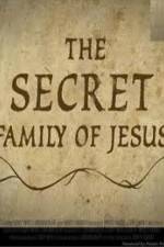 Watch The Secret Family of Jesus 2 9movies
