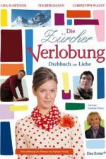 Watch Die Zrcher Verlobung - Drehbuch zur Liebe 9movies