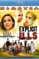 Watch Explicit Ills 9movies