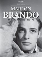 Watch Marlon Brando: An Actor Named Desire 9movies