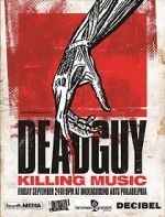 Watch Deadguy: Killing Music 9movies