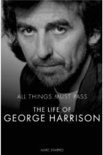 Watch All Things Must Pass The Life and Times Of George Harrison 9movies