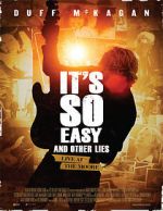 Watch It\'s So Easy and Other Lies 9movies