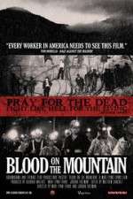 Watch Blood on the Mountain 9movies