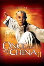 Watch Once Upon a Time in China II 9movies