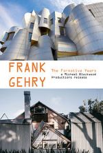 Watch Frank Gehry: The Formative Years 9movies