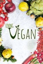 Watch Living Vegan 9movies