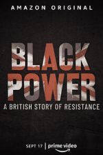 Watch Black Power: A British Story of Resistance 9movies