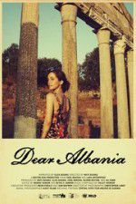 Watch Dear Albania 9movies