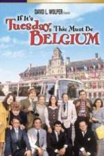 Watch If It's Tuesday, This Must Be Belgium 9movies