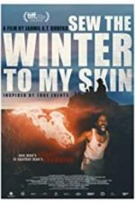 Watch Sew the Winter to My Skin 9movies