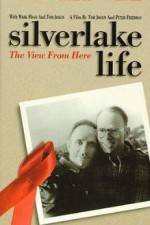 Watch Silverlake Life The View from Here 9movies