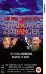 Watch Shadow of a Stranger 9movies