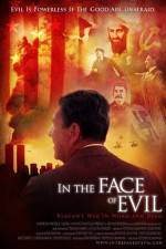 Watch In the Face of Evil Reagan's War in Word and Deed 9movies