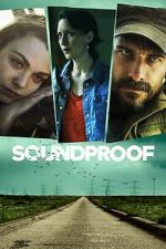 Watch Soundproof 9movies