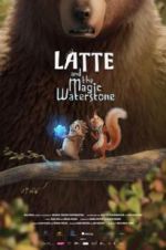 Watch Latte & the Magic Waterstone 9movies