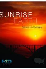 Watch Sunrise Earth Greatest Hits: East West 9movies
