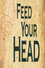 Watch Feed Your Head 9movies