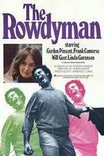 Watch The Rowdyman 9movies