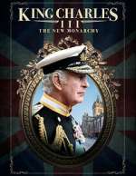 Watch King Charles III: The New Monarchy 9movies