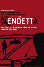 Watch Vendetta 9movies