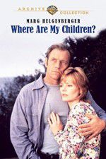 Watch Where Are My Children? 9movies