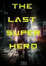 Watch All Superheroes Must Die 2: The Last Superhero 9movies