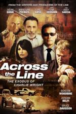 Watch Across the Line The Exodus of Charlie Wright 9movies