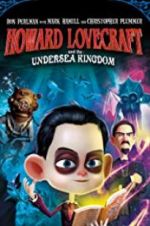 Watch Howard Lovecraft & the Undersea Kingdom 9movies