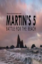 Watch Martin's 5: Battle for the Beach 9movies
