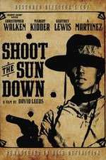 Watch Shoot the Sun Down 9movies
