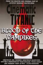 Watch Cinematic Titanic Blood of the Vampires 9movies