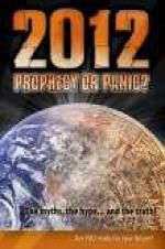 Watch 2012: Prophecy or Panic? 9movies