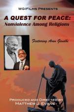 Watch A Quest For Peace Nonviolence Among Religions 9movies