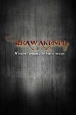 Watch Reawakened 9movies