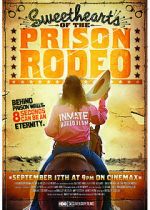 Watch Sweethearts of the Prison Rodeo 9movies
