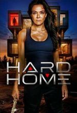 Watch Hard Home 9movies