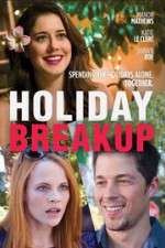 Watch Holiday Breakup 9movies