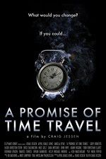 Watch A Promise of Time Travel 9movies