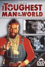 Watch The Toughest Man in the World 9movies